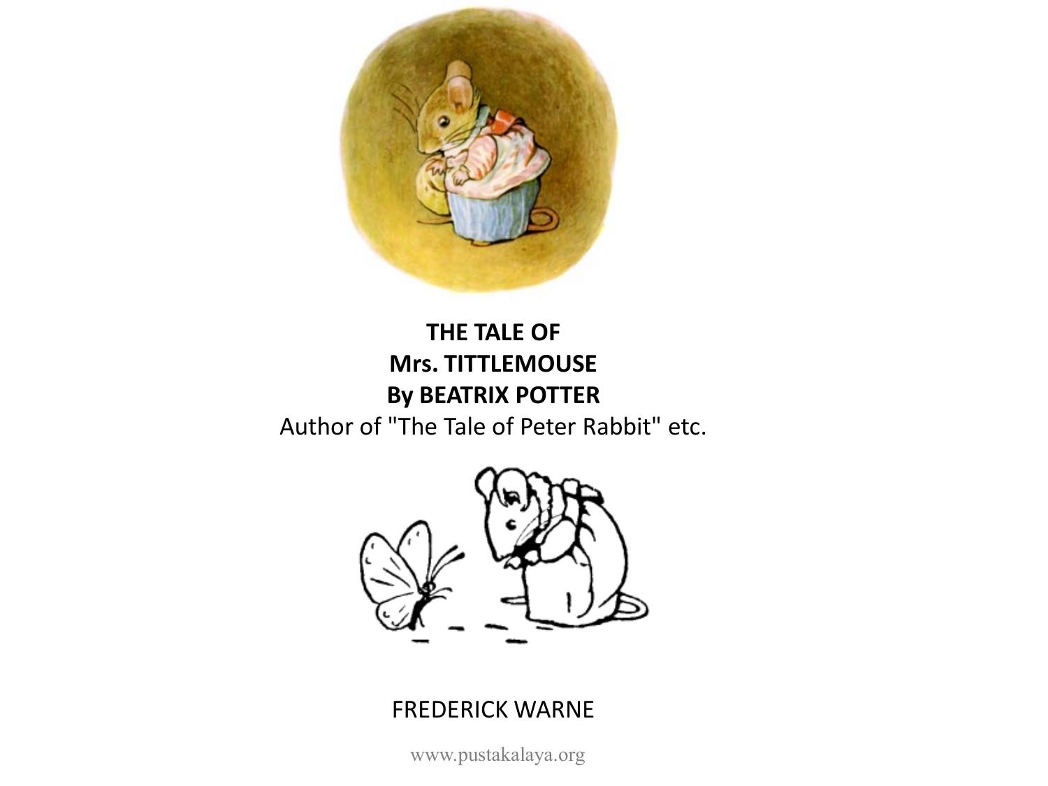 The Tale Of Mrs. TittleMouse
